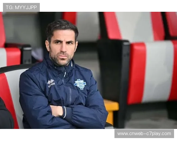 法布雷加斯受邀执教西甲球队 科莫坚决拒绝离队 法布雷加斯受邀执教西甲球队 科莫坚决拒绝离队